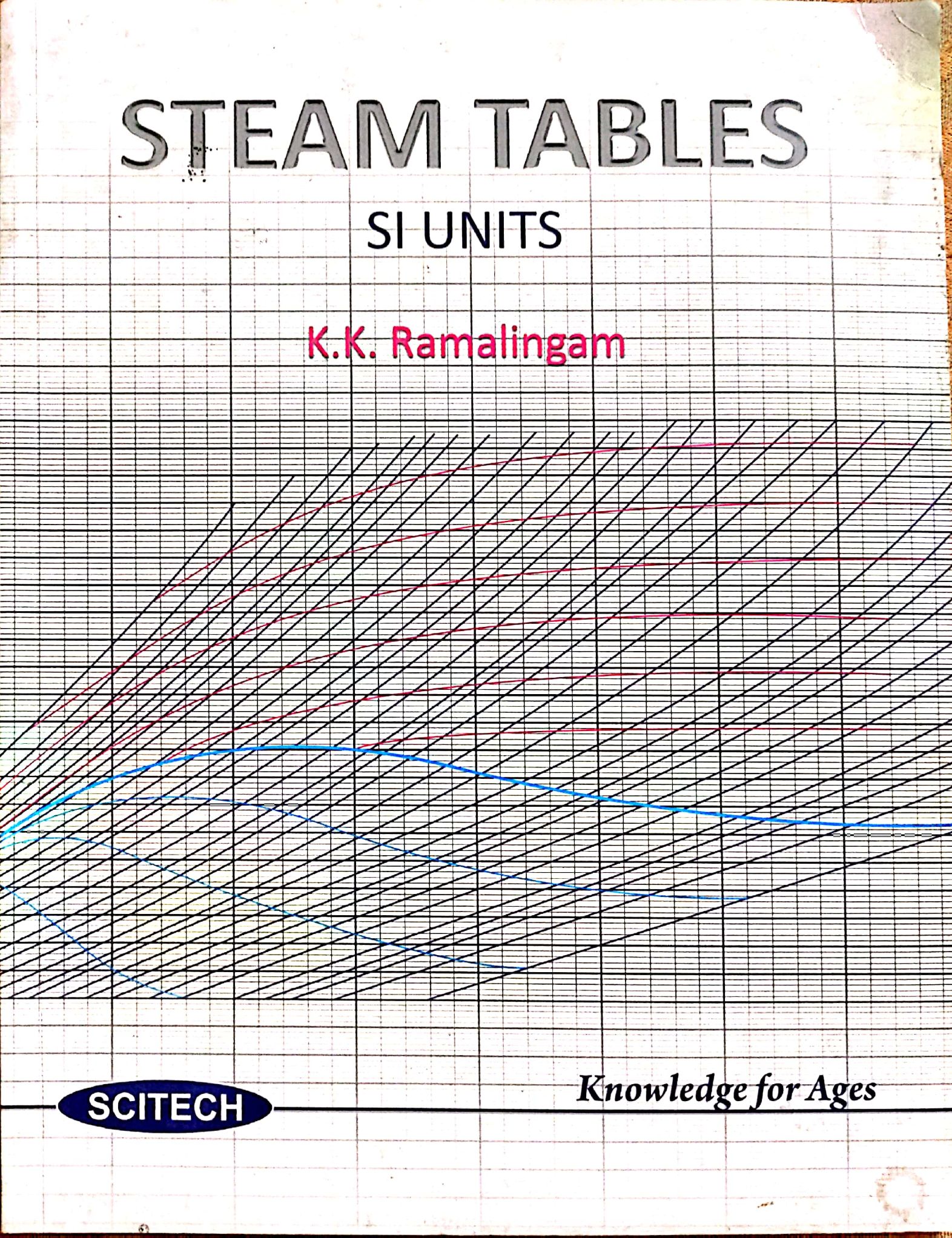 Steam Tables by K . K Ramalingam