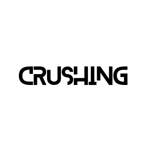 Crushing